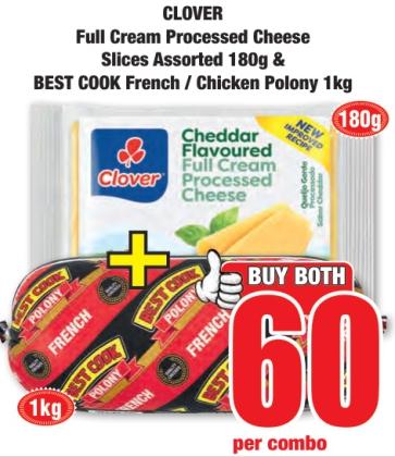 CLOVER Full Cream Processed Cheese Slices Assorted 180g & BEST COOK French / Chicken Polony 1kg