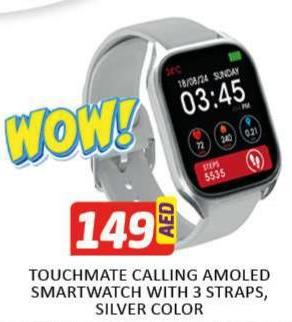 TOUCHMATE CALLING AMOLED SMARTWATCH WITH 3 STRAPS, SILVER COLOR