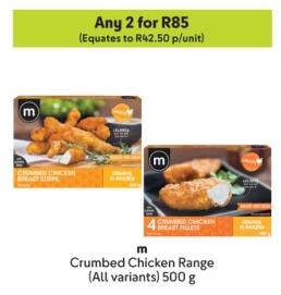 Any 2 M Crumbed Chicken Range (All variants) 500 g