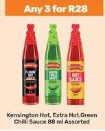 Kensington Hot, Extra Hot, Green Chilli Sauce Assorted any 3