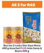 Lucky Star Soya Mince 400g Assorted PLUS Imbo Samp & Beans 500gm Buy any 2 