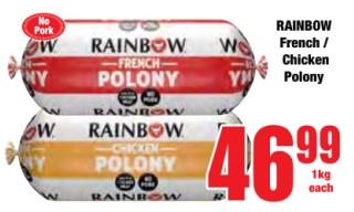 RAINBOW French / Chicken Polony  1kg