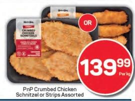 PnP Crumbed Chicken Schnitzel or Strips Assorted 1kg