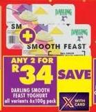 Darling Smooth Feast Yoghurt all variants 6x100 gm 