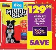 MIGHTY BITE DOG FOOD all variants 8kg each 