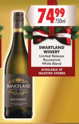 SWARTLAND WINERY Limited Release Roussanne White Blend 750ml