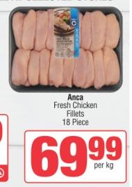 Anca Fresh Chicken Fillets 18 Piece Per Kg