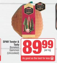 SPAR Tender & Tasty Boneless Gammon (Uncooked) Per Kg